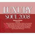 V.A. (LUXURY SOUL) / LUXURY SOUL 2008