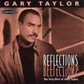 GARY TAYLOR / ゲイリー・テイラー / REFLECTIONS VOLUME 1