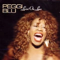 PEGGI BLU / LIVIN' ON LOVE