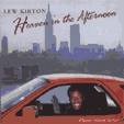 LEW KIRTON / ルー・カートン / HEAVEN IN THE AFTERNOON