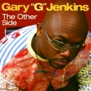 GARY G JENKINS / OTHER SIDE