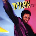 D TRAIN (JAMES D-TRAIN WILLIAMS) / D・トレイン (ジェイムス・D-トレイン・ウイリアムス) / MIRACLES OF THE HEART