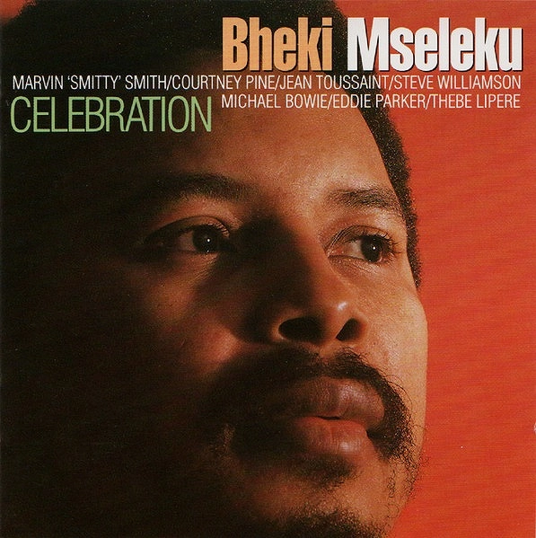 BHEKI MSELEKU / ベキ・ムセレク / CELEBRATION