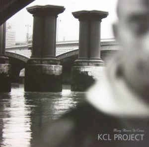 KCL PROJECT / MANY RIVERS TO CROSS
