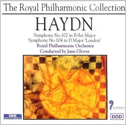 JANE GLOVER / ジェーン・グラヴァー / HAYDN: SYMPHONIES102&104 / HAYDN: SYMPHONIES NOS.102/104