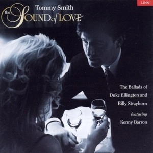 TOMMY SMITH / トミー・スミス / SOUND OF LOVE