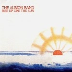 ALBION BAND / アルビオン・バンド / RISE UP LIKE THE SUN