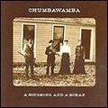 CHUMBAWAMBA / チャンバワンバ / SINGSONG AND A SCRAP
