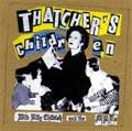 WILD BILLY CHILDISH AND THE MUSICIANS OF THE BRITISH EMPIRE / ワイルドビリーチャイルディッシュアンドザミュージシャンズオブザブリティッシュエンパイア / THATCHER'S CHILDREN