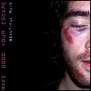 MAKE GOOD YOUR ESCAPE / メイク・グッド・ユア・エスケイプ / BEAUTIFUL RUIN