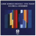 LOUIS MOHOLO / ルイス・モホロ / KHUMBULA(REMEMBER)