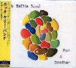 NICK KELLIE / ニック・ケリー / FOR A BROTHER