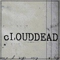 CLOUDDEAD / TEN