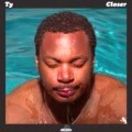 TY / CLOSER