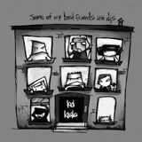 KID KOALA / キッド・コアラ / SOME OF MY BEST FRIENDS ARE DJS