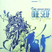 ONE SELF / BE YOUR OWN