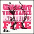 THE HEAVY (ROCK) / GREAT VENGEANCE AND FURIOUS FIRE