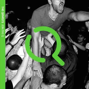 QEMISTS / ケミスツ / JOIN THE Q
