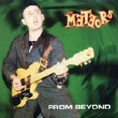 METEORS / メテオス / FROM BEYOND