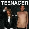 TEENAGER / ティンエイジャー / THIRTEEN