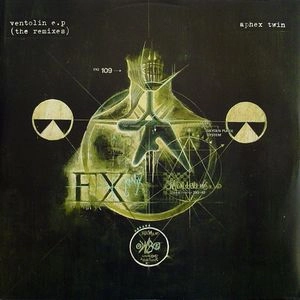 APHEX TWIN / エイフェックス・ツイン / VENTOLIN EP(THE REMIXES)
