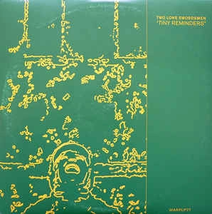 TWO LONE SWORDSMEN / トゥー・ローン・ソーズメン / TINY REMINDERS