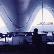 SAVATH & SAVALAS / サヴァス&サヴァラス / FOLK SONGS FOR TRAINS, TREES