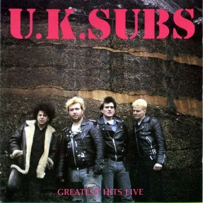 U.K. SUBS / ユーケー・サブス / GREATEST HITS LIVE