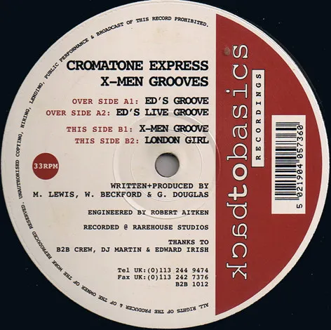 CROMATONE EXPRESS / X-MEN GROOVES