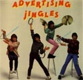 ADVERTISING / アドヴァータイジング / ADVERTISING JINGLES