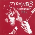 STRAWBS / ストローブス / HEARTBREAK HILL