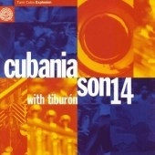 SON 14 / ソン・カトルセ / CUBANIA (LATIN/SALSA/CUBA)