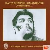 V.A. (HASTA SIEMPRE COMANDANTE) / HASTA SIEMPRE COMANDANTE 30 ANOS DESPUES..