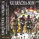 ORQUESTA AMERICA / オルケスタ・アメリカ / GUARACHA-SON VOL.IV