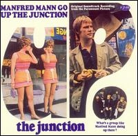MANFRED MANN / マンフレッド・マン / UP THE JUNCTION ORIGINAL SOUNDTRACK