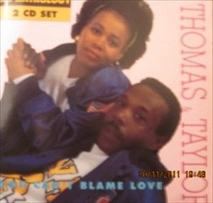 THOMAS & TAYLOR / トーマス & テイラー / YOU CAN'T BLAME LOVE AN ANTHOLOGY