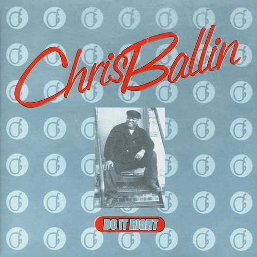 CHRIS BALLIN / DO IT RIGHT