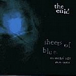 THE ENID (PROG) / エニド / SHEETS OF BLUE AN ANTHOLOGY 1975 - 2004