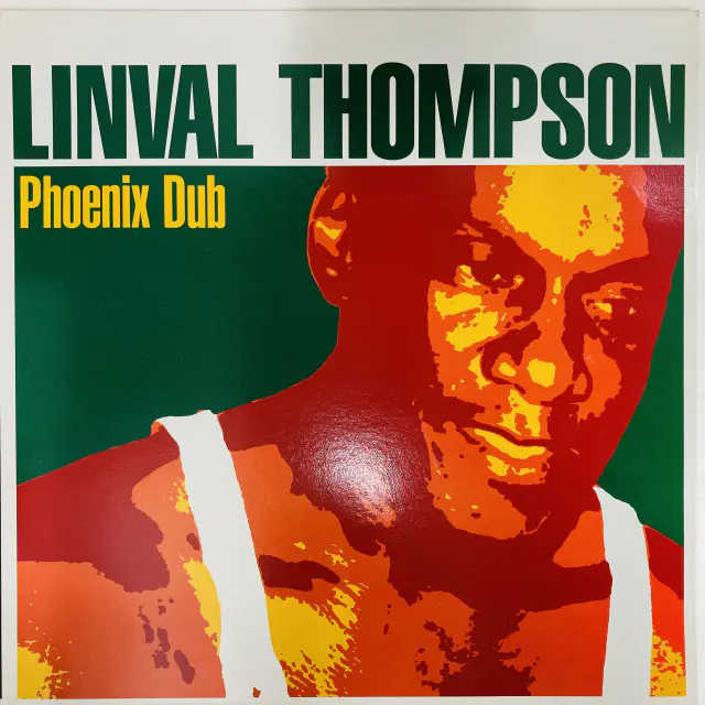 LINVAL THOMPSON / リンバル・トンプソン / PHOENIX DUB