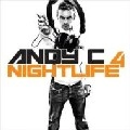 ANDY C / アンディ・C / NIGHTLIFE 4