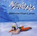 ASEXUALS / GREATER THAN LATER...