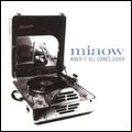 MIAOW / WHEN IT ALL COMES DOWN