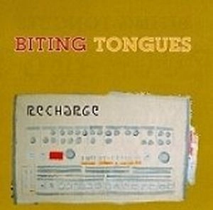 BITING TONGUES / RECHARGE