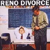 RENO DIVORCE / リノ・ディヴォース / YOU'RE ONLY MAKING IT WORSE