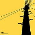 DINA / ディナ / WORK THE SWITCH
