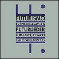 FRANCO CASAVOLA / フランコ・カサヴォーラ / FUTURLIEDER