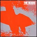 THE HEADS / UNDER THE STRESS OF A HEADLONG DIVE
