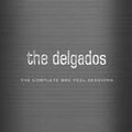 DELGADOS / デルガドス / COMPLETE BBC PEEL SESSIONS
