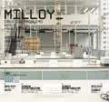 MILLOY / ミロイ / CREATING PROBLEMS WHILE PRACTISING SOLUTIO