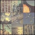 TERRY DE CASTRO / CASA VERDE
